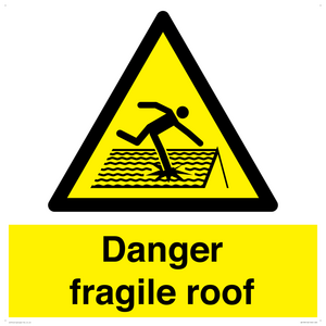 danger fragile roof